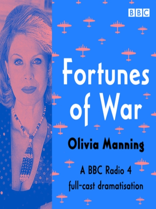 Title details for Fortunes of War by Olivia Manning - Available
